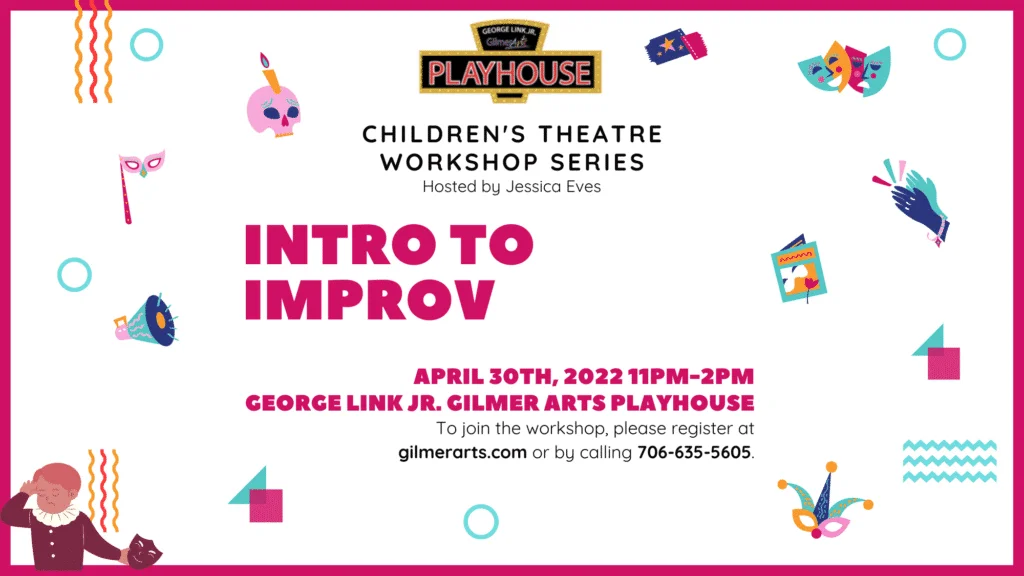 Intro to Improv Children’s Theatre Workshop Series